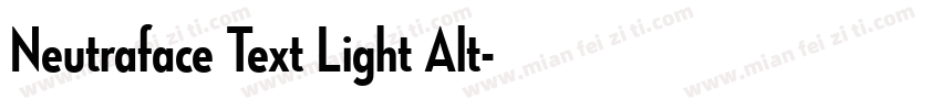 Neutraface Text Light Alt字体转换